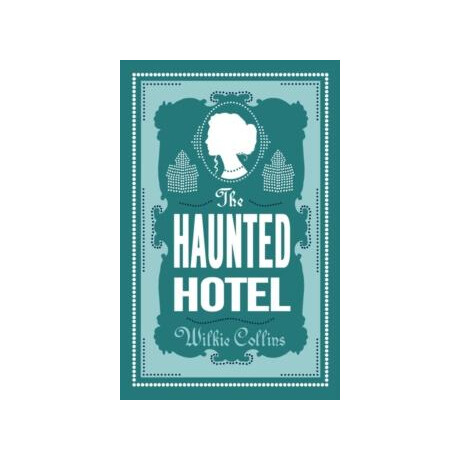 The Haunted Hotel