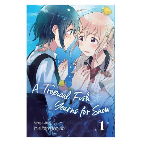 A Tropical Fish Yearns for Snow, Vol. 1