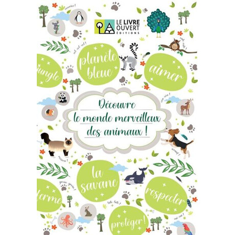 Decouvre le Monde Merveilleux des Animaux
