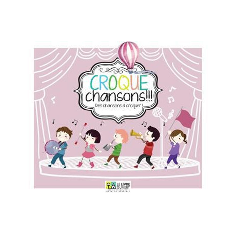 Croque Chansons (+cd)