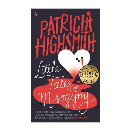 Little Tales of Misogyny : a Virago Modern Classic