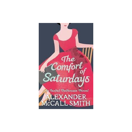 The Comfort of Saturdays