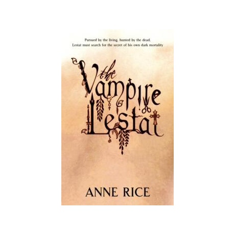 The Vampire Lestat : Volume 2 in Series