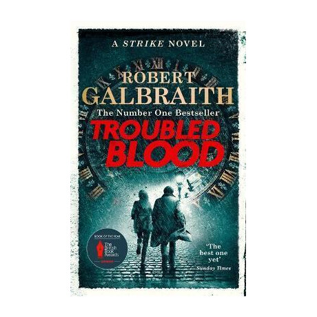 Troubled Blood : Winner of the Crime and Thriller British Book of the Year Award 2021