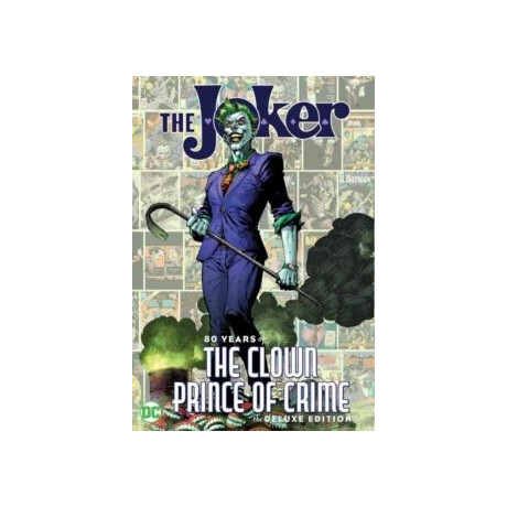 Joker: 80 Years of the Clown Prince of Crime
