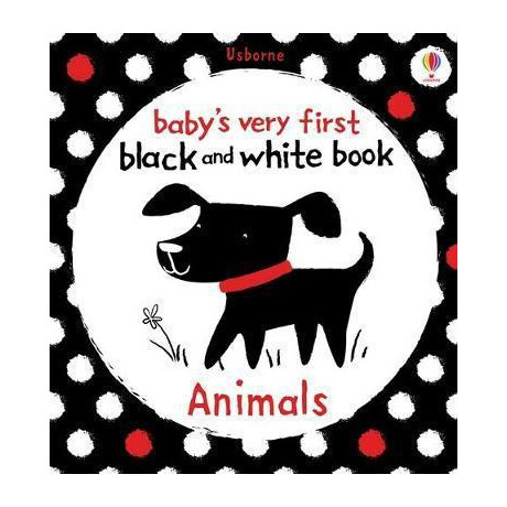 Baby's Very First Black and White Animals