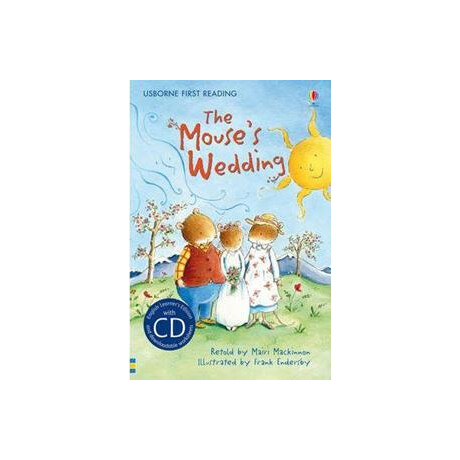 First Reading Three : the Mouse's Wedding