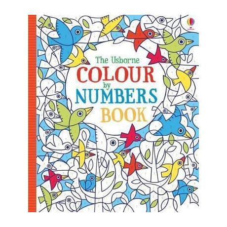 Colour by Numbers Book Colour by Numbers Book