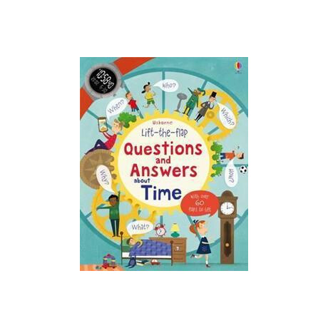 Lift-the-Flap Questions and Answers About Time