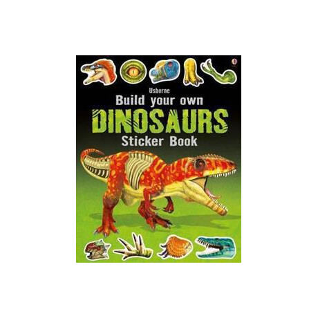 Build Your own Dinosaurs Sticker Book
