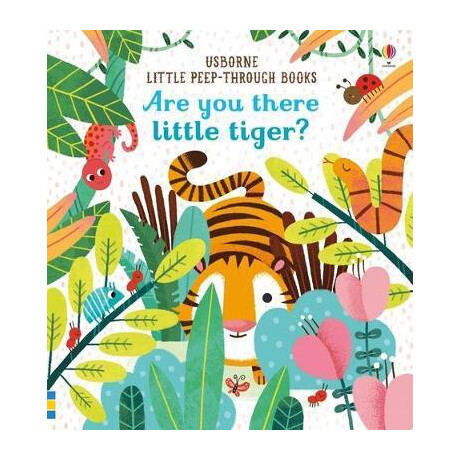 Are you There Little Tiger?