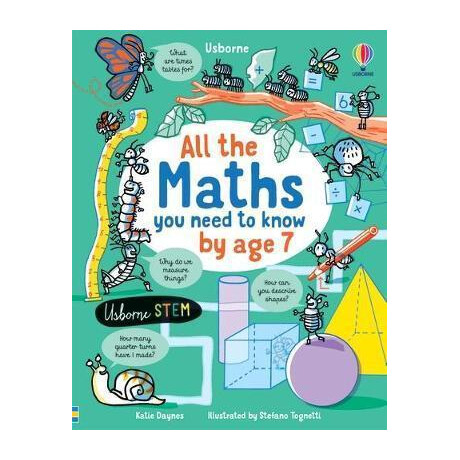 All the Maths you Need to Know by age 7