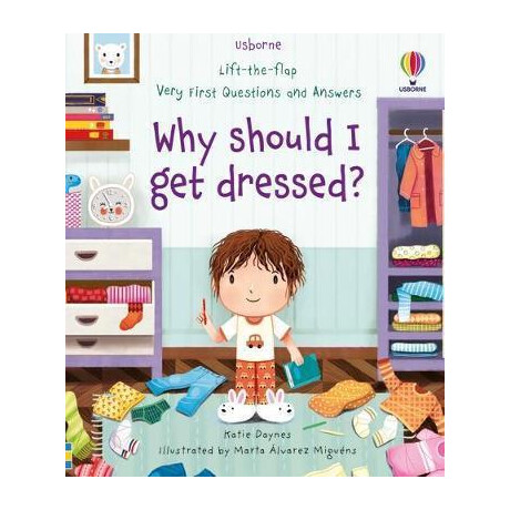 Very First Questions and Answers why Should i get Dressed?