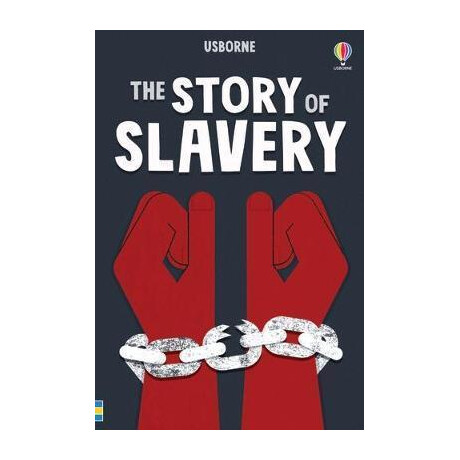 The Story of Slavery