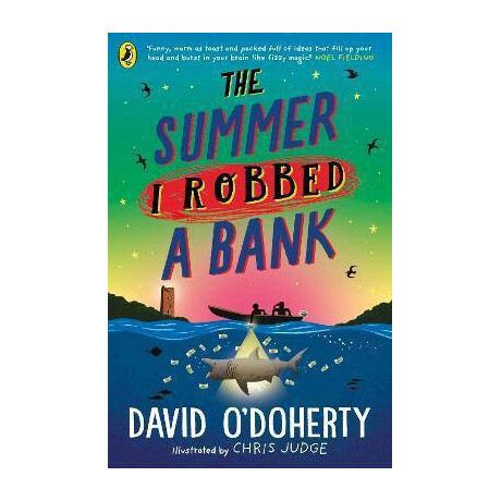 The Summer i Robbed a Bank