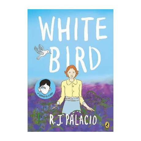 White Bird : a Graphic Novel