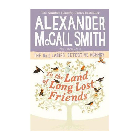 To the Land of Long Lost Friends