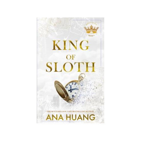 King of Sloth : Addictive Billionaire Romance From the Bestselling Author of the Twisted Series