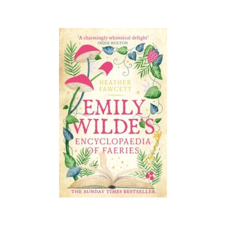 Emily Wilde's Encyclopaedia of Faeries