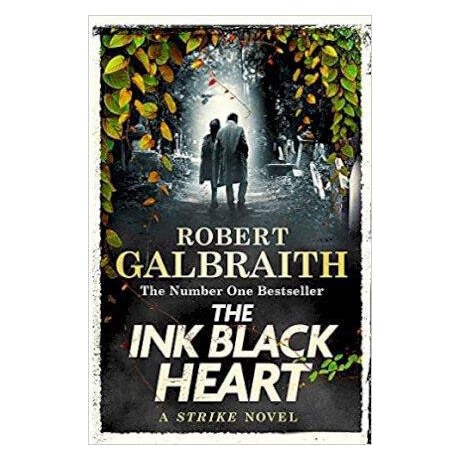 The ink Black Heart : Cormoran Strike, Book 6