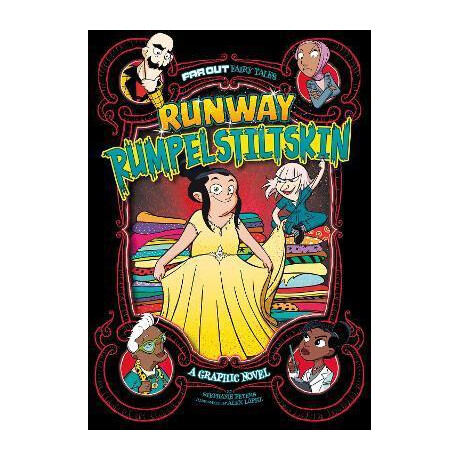 Runway Rumpelstiltskin : a Graphic Novel