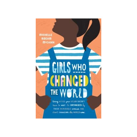 Girls who Changed the World
