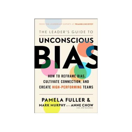 Leader's Guide to Unconscious Bias