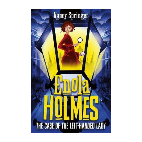 Enola Holmes 2: the Case of the Left-Handed Lady Enola Holmes 2: the Case of the Left-Handed Lady