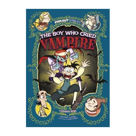 The boy who Cried Vampire : a Graphic Novel