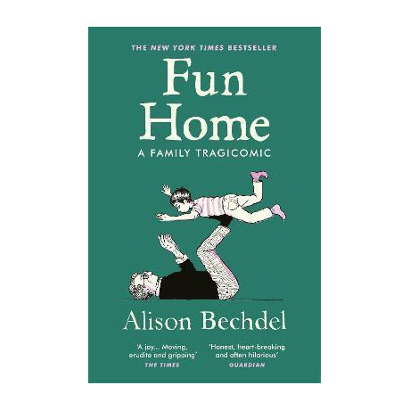 Fun Home : a Family Tragicomic