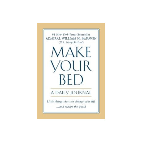Make Your Bed: a Daily Journal