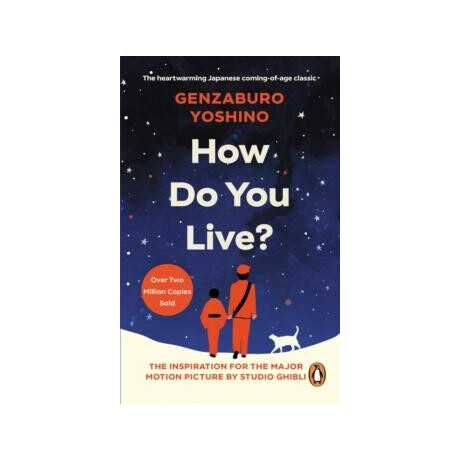 How do you Live?