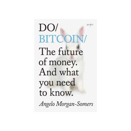 Do Bitcoin Do Bitcoin
