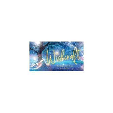 Wishcraft : you are the Magic
