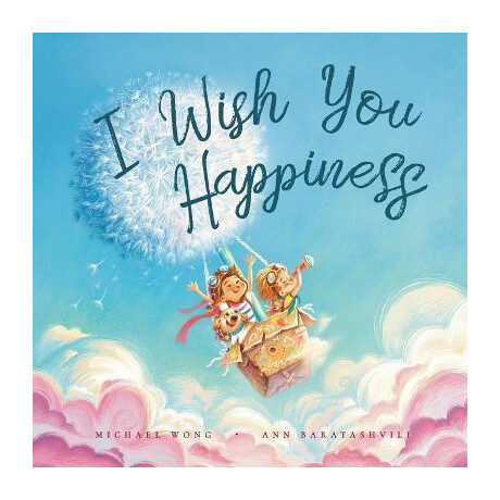 I Wish you Happiness