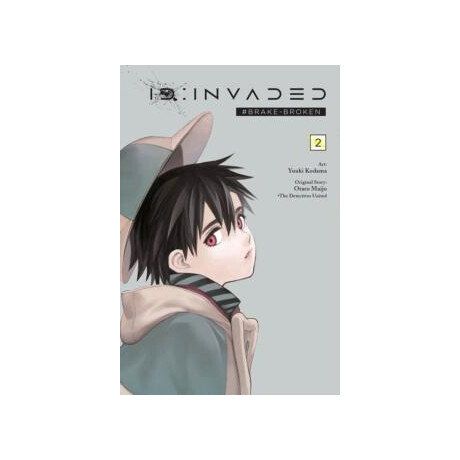 Id:invaded #Brake-Broken, Vol. 2