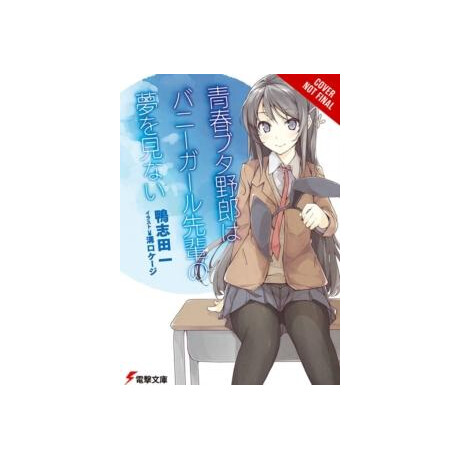 Rascal Does not Dream of Bunny Girl-Senpai, Vol. 1 (Light Novel)