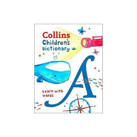 Children's Dictionary : Illustrated Dictionary for Ages 7+