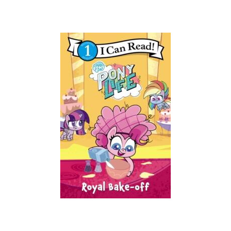 My Little Pony: Pony Life: Royal Bake-off