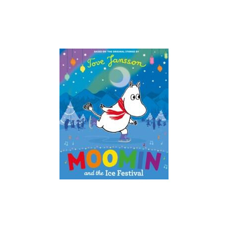 Moomin and the ice Festival