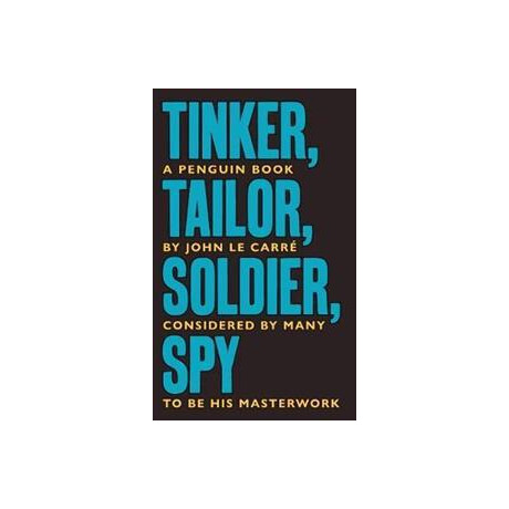 Tinker Tailor Soldier spy : the Smiley Collection