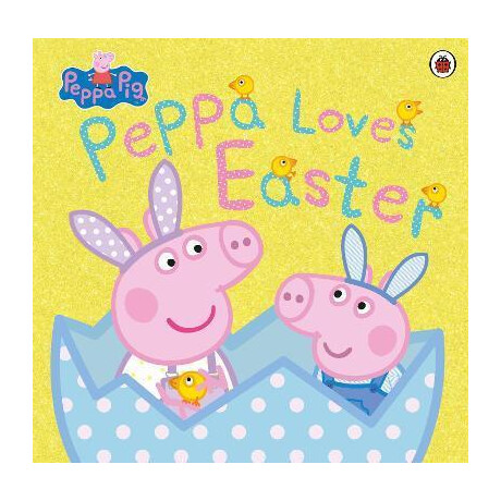 Peppa Pig: Peppa Loves Easter