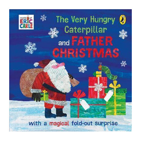 The Very Hungry Caterpillar and Father Christmas