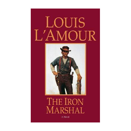 Iron Marshal : a Novel