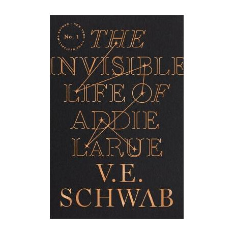 The Invisible Life of Addie Larue The Invisible Life of Addie Larue