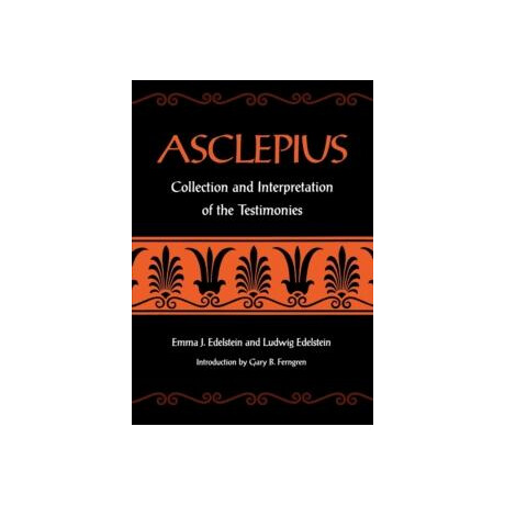 Asclepius : Collection and Interpretation of the Testimonies