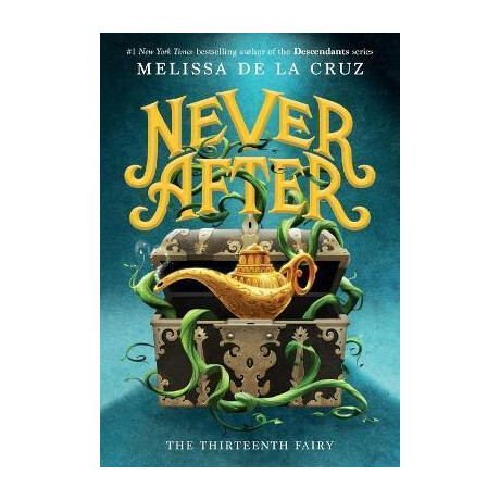 Never After: the Thirteenth Fairy