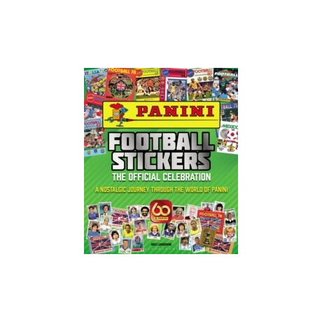 Panini Football Stickers: the Official Celebration