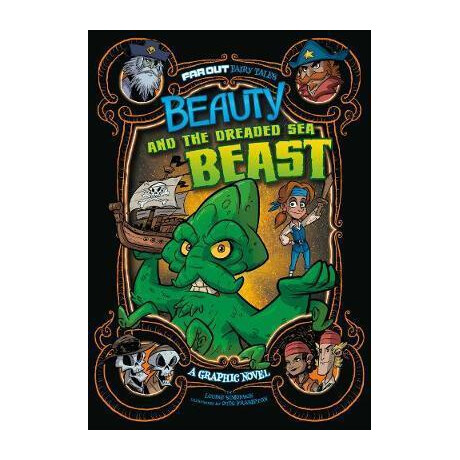 Beauty and the Dreaded sea Beast : a Graphic Novel