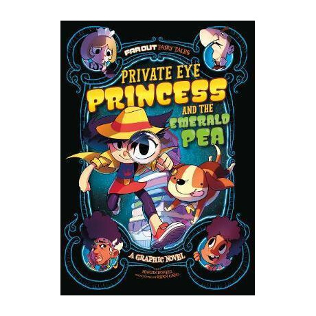Private eye Princess and the Emerald pea : a Graphic Novel